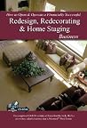 How to Open & Operate a Financially Successful Redesign, Redecorating, and Home Staging Business: With Companion CD-ROM How to Open & Operate a Financially Successful Redesign, Redecorating, and Home Staging Business: With Companion CD-ROM