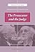 The Prosecutor and the Judge: Benjamin Ferencz and Antonio Cassese, Interviews and Writings