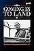 Coming into Land: The story of an Oxfordshire man’s twin passions (RAF & Military Aviation: War Stories, True Stories of Flight, and Survival)