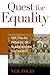 Quest for Equality by Neil Foley