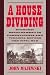 A House Dividing: Economic ...