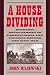 A House Dividing: Economic Development in Pennsylvania and Virginia before the Civil War (Studies in Economic History and Policy)