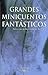 Grandes minicuentos fantásticos