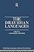 The Dravidian Languages by Sanford B. Steever