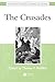 The Crusades: The Essential...