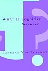 What Is Cognitive Science? (Bradford Books)