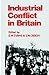 Industrial Conflict in Britain