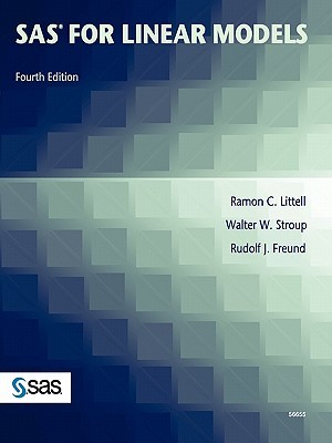 SAS for Linear Models, Fourth Edition (Volume 0)