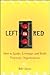Left on Red: How to Ignite,...