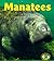 Manatees (Early Bird Nature...