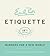 Emily Post's Etiquette by Peggy Post