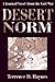 Desert Norm by Terrence D. Haynes