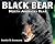Black Bear by Stephen R. Swinburne