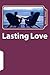 Lasting Love: Six Couples W...