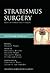 Strabismus Surgery: Basic and Advanced Strategies (American Academy of Ophthalmology Monograph Series)