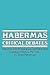 Habermas: Critical Debates