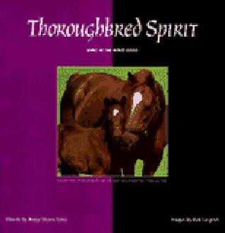 Thoroughbred Spirit (Spirit of the Horse Series)