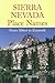Sierra Nevada Place Names