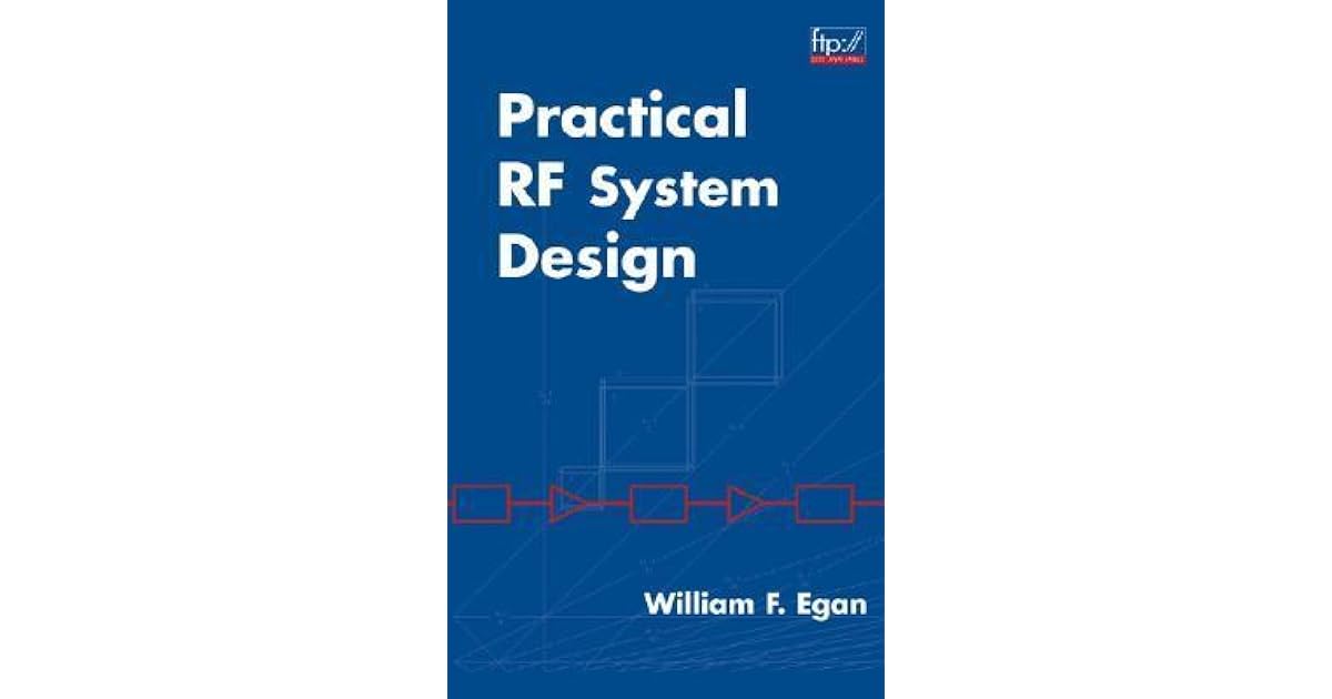 Practical RF System Design by William F. Egan