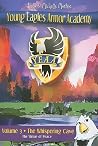 The Whispering Cave (Young Eagles Armor Academy) The Whispering Cave (Young Eagles Armor Academy)