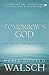 Tomorrow's God  by neale-donald-walsch