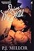 Drive Me Wild by P.J. Mellor
