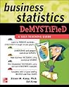 Business Statistics Demystified Business Statistics Demystified