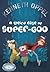 A Weird Case Of Super-Goo (Barnes and The Brains, #5)