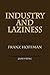 Industry and Laziness