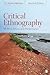 Critical Ethnography by D. Soyini Madison