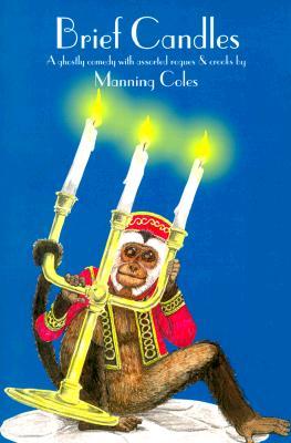 Brief Candles (Paperback)