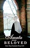Amata Means Beloved by Mary Catharine Perry