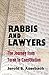 Rabbis and Lawyers: The Journey from Torah to Constitution