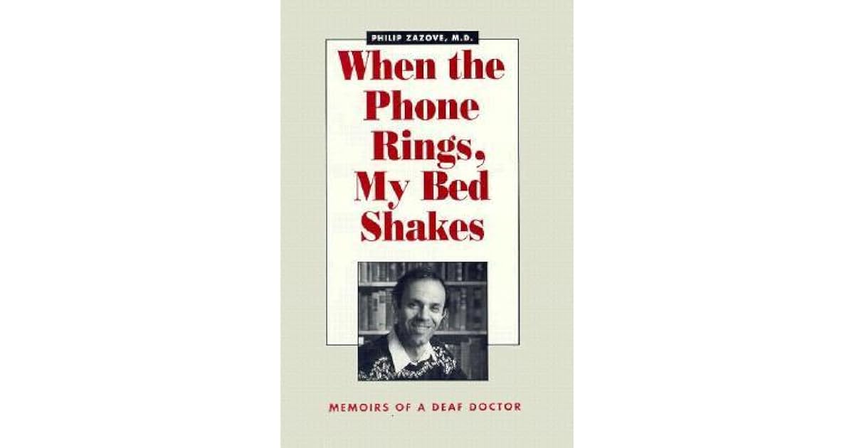 When the Phone Rings, My Bed Shakes by Philip Zazove