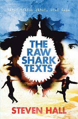 The Raw Shark Texts By Steven Hall