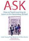 ASK: How to Teach Learning-to-Learn in the Secondary School ASK: How to Teach Learning-to-Learn in the Secondary School