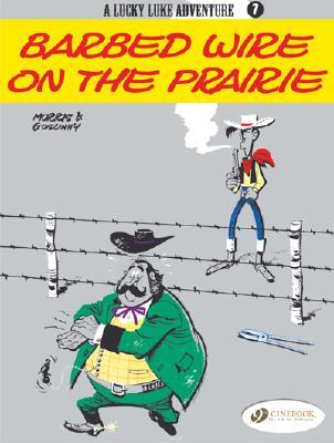 Barbed Wire on the Prairie (Lucky Luke Adventure, vol. 7)