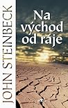 Na východ od ráje by John Steinbeck