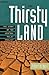 The Thirsty Land: The Story of the Central Valley Project