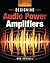 Designing Audio Power Amplifiers