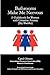 Bathrooms Make Me Nervous: A Guidebook for Women with Urination Anxiety (Shy Bladder)