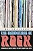 The Foundations of Rock by Walter Everett