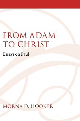 From Adam to Christ: Essays on Paul (Paperback)