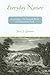 Everyday Nature: Knowledge of the Natural World in Colonial New York