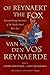 Of Reynaert the Fox: Text a...