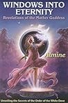 Windows into Eternity: Revelations of the Mother Goddess