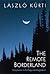 The Remote Borderland by Laszlo Kurti