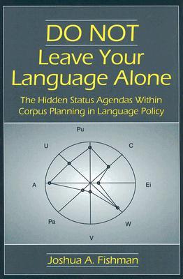 DO NOT Leave Your Language Alone (Paperback)