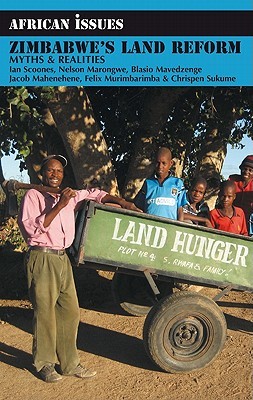 Zimbabwe's Land Reform: Myths and Realities (African Issues, 26)
