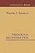 Theology in Reconstruction by Thomas F. Torrance